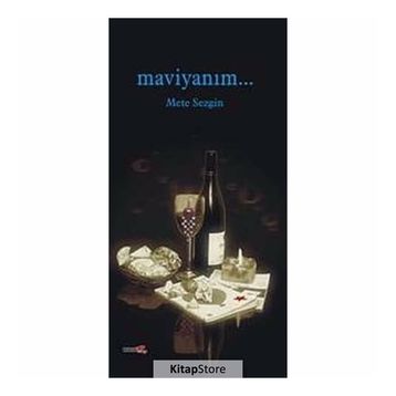 Maviyanım... - ydr mete sezgin