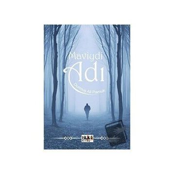 Maviydi Adı - Durmuş Ali Pamuk