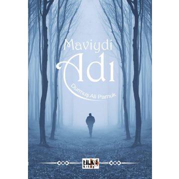 Maviydi Adı - Durmuş Ali Pamuk