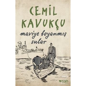 Maviye Boyanmış Sular - Cemil Kavukçu