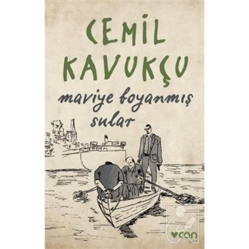 Maviye Boyanmış Sular - Cemil Kavukçu