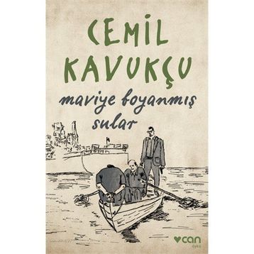 Maviye Boyanmış Sular - Cemil Kavukçu