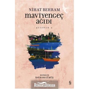 Maviyengeç Ağıdı - Nihat Behram