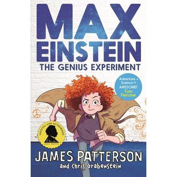 Max Einstein: The Genius Experiment (Max Einstein Series) - James Patterson