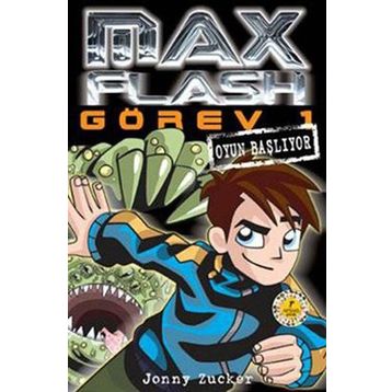 MAX FLASH GÖREV 1 OYUN BAŞLIYOR - JONNY ZUCKER