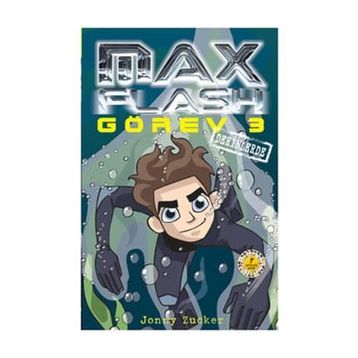 Max Flash - Görev 3 Derinlerde - Jonny Zucker