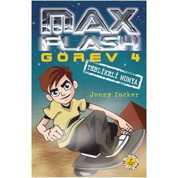 MAX FLASH - GÖREV 4 TEHLIKELI MUMYA - JONNY ZUCKER