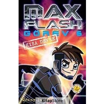 MAX FLASH - GÖREV 6 KISA DEVRE - JONNY ZUCKER