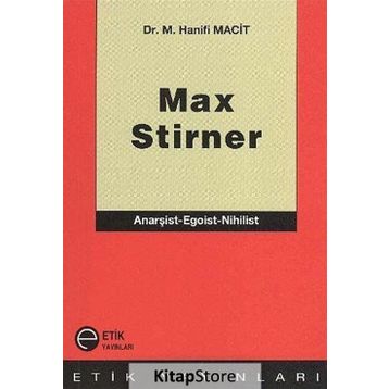 Max Stirner - M. Hanifi Macit
