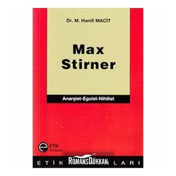 Max Stirner - M. Hanifi Macit