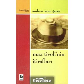 Max Tivoli’nin İtirafları - Andrew Sean Greer