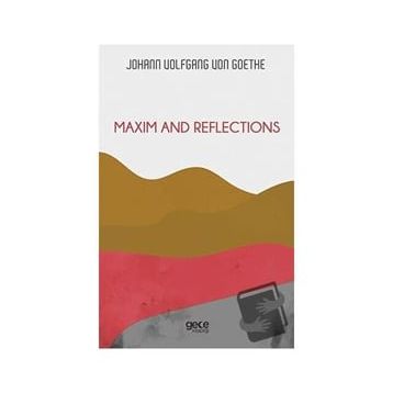 Maxim and Reflections - Johann Wolfgang von Goethe