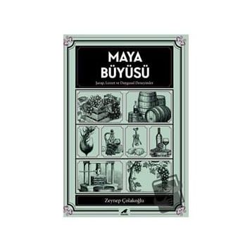 Maya Büyüsü - Zeynep Çolakoğlu