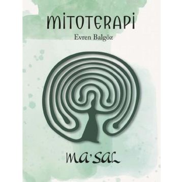 Maya Kitap - Mitoterapi: Ma'sal