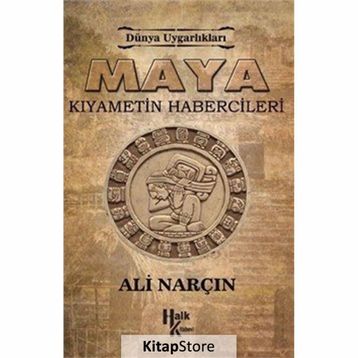 Maya: Kıyametin Habercileri - Ali Narçın