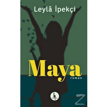 MAYA - LEYLA İPEKÇİ