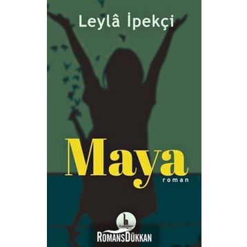 MAYA - LEYLA İPEKÇİ