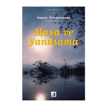 MAYA VE YANILSAMA - GENEL