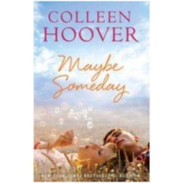 Maybe Someday - Colleen Hoover