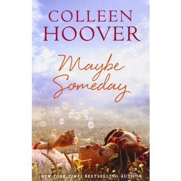 Maybe Someday - Colleen Hoover