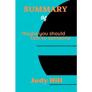 Maybe You Should Talk To Someone - Lori Gottlieb