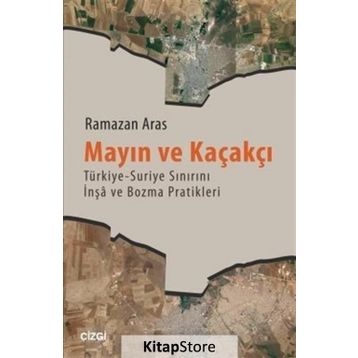 Mayın ve Kaçakçı - Ramazan Aras
