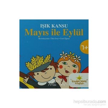 MAYIS ILE EYLÜL - IŞIK KANSU;ÜLKÜ OVAT