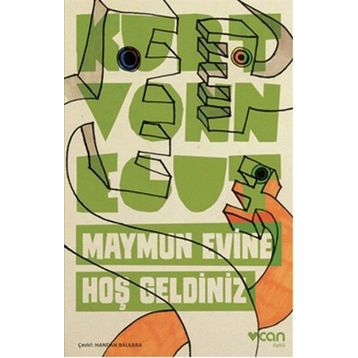 Maymun Evine Hoş Geldiniz - Kurt Vonnegut