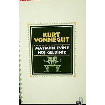 Maymun Evine Hoş Geldiniz - Kurt Vonnegut