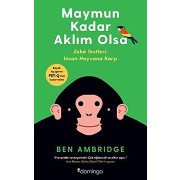 Maymun Kadar Aklım Olsa - Ben Ambridge