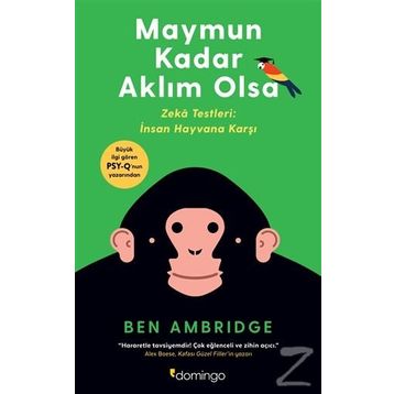 Maymun Kadar Aklım Olsa - Ben Ambridge