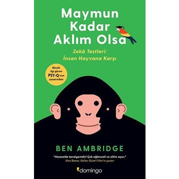 Maymun Kadar Aklım Olsa - Ben Ambridge