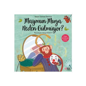 Maymun Muga Neden Gülmüyor? Masalperest