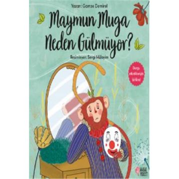 Maymun Muga Neden Gülmüyor? Masalperest