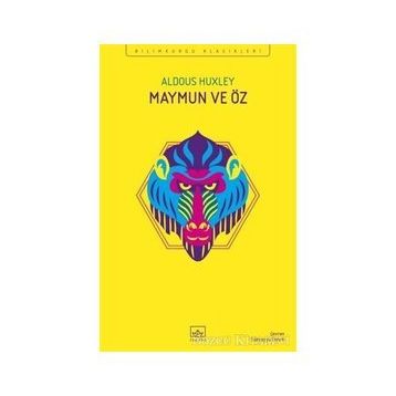 Maymun ve Öz-Aldous Huxley