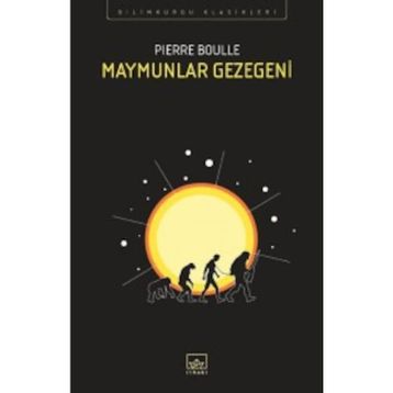 Maymunlar Gezegeni - Pierre Boulle