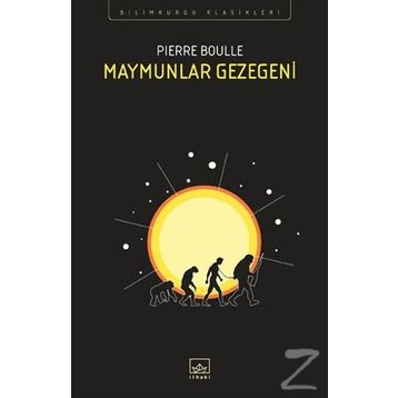 Maymunlar Gezegeni - Pierre Boulle
