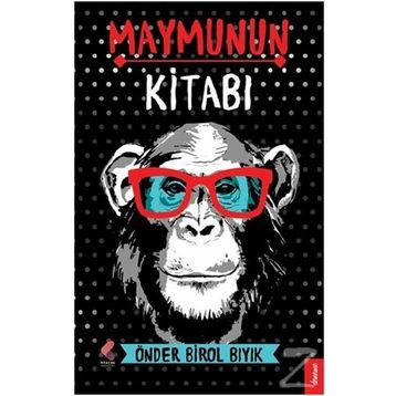Maymunun Kitabı - Önder Birol Bıyık