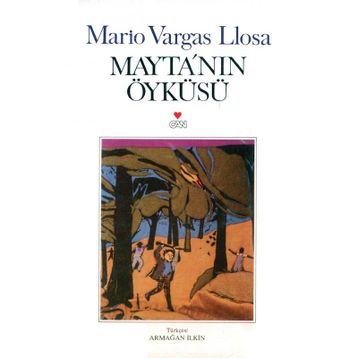 MAYTA´NIN ÖYKÜSÜ - MARIO VARGAS LLOSA