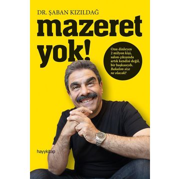 Mazeret Yok - Şaban Kızıldağ