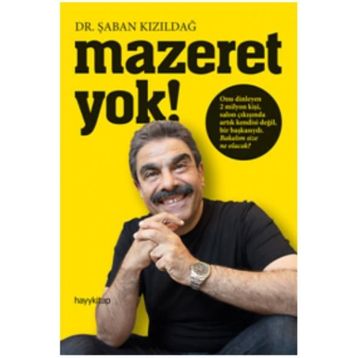 Mazeret Yok - Şaban Kızıldağ
