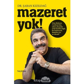 Mazeret Yok - Şaban Kızıldağ