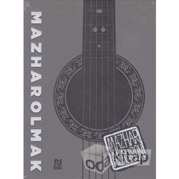 Mazhar Olmak Ciltli - Mazhar Alanson