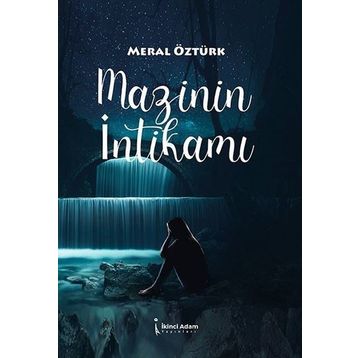 Mazinin İntikamı - Meral Öztürk