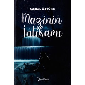 Mazinin İntikamı - Meral Öztürk
