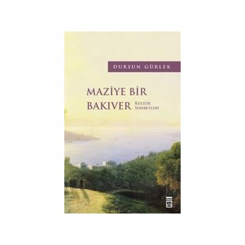 Maziye Bir Bakıver - Dursun Gürlek