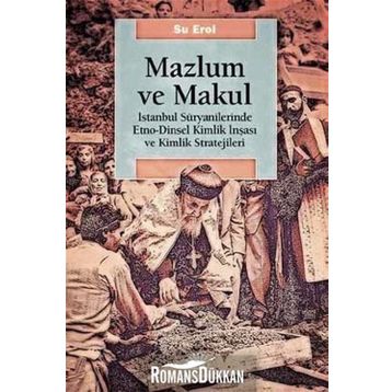 Mazlum ve Makul - Su Erol