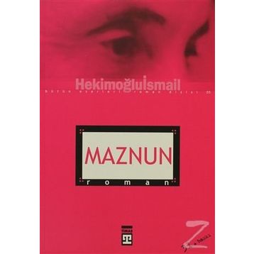 MAZNUN - HEKİMOĞLU İSMAİL