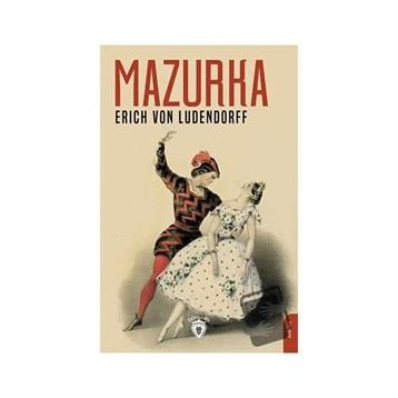 Mazurka - Erich Von Ludendorff
