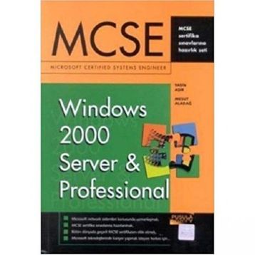 MCSE WINDOWS 2000 SERVER&PROFESSINAL - YASIN AŞIR;MESUT ALADAĞ